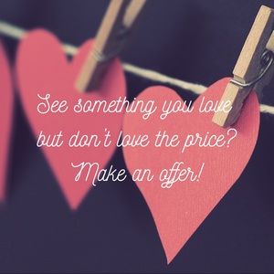 All reasonable offers considered! 💗